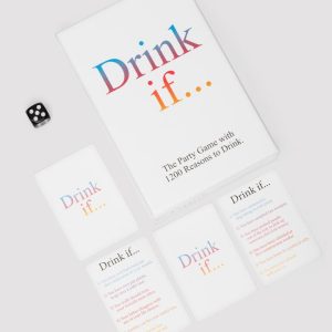 Drink if... The Party Game with 1200 Reasons to Drink